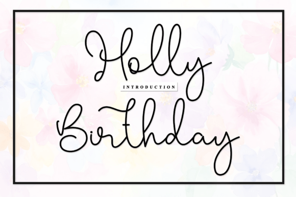 Download Holly Birthday - Holly Collection